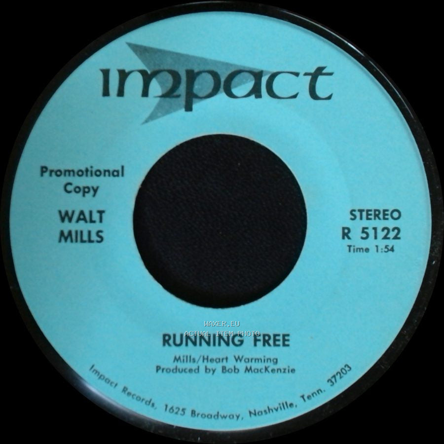 Walt Mills - Running Free / Running Free side A