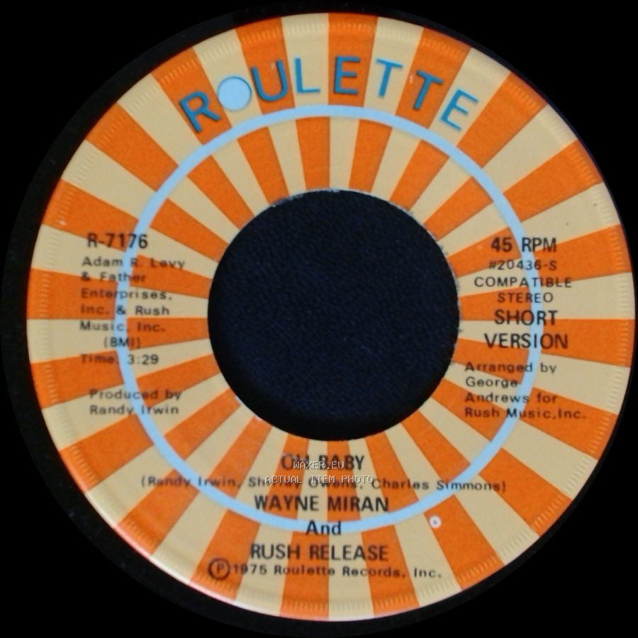 Wayne Miran And Rush Release - C Baby / Oh Baby side B