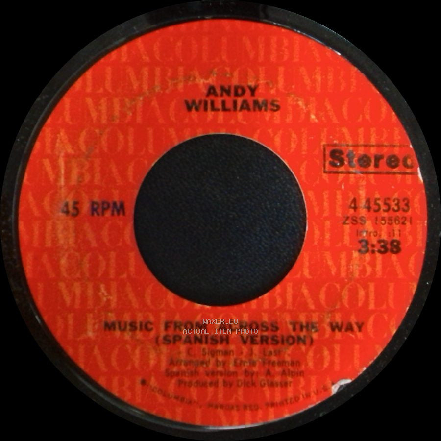 Andy Williams - Music From Across The Way (Spanish Version) / (Where Do I Begin) Love Story (Spanish Version) side A