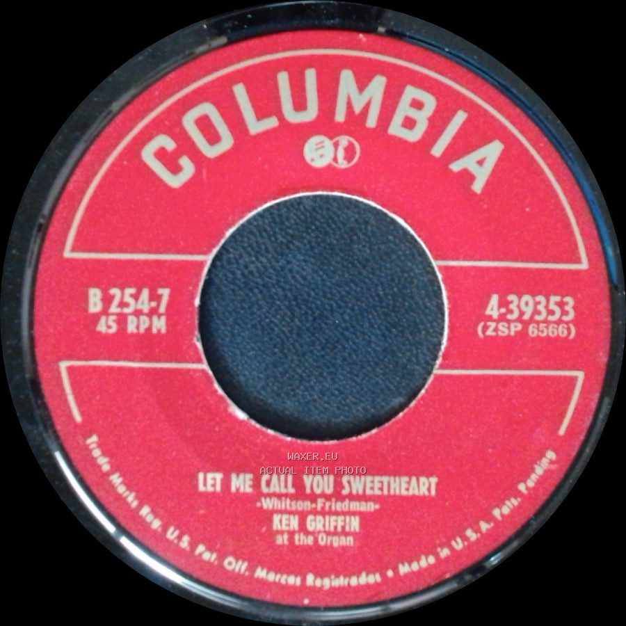 Ken Griffin - Let Me Call You Sweetheart / When Your Hair Has Turned To Silver side A