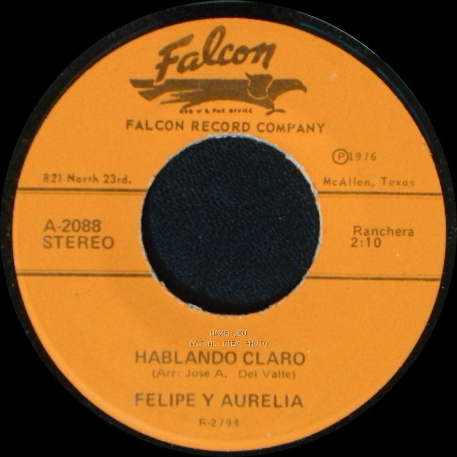 Felipe Y Aurelia - La Derota Del Granizo / Hablando Claro side B