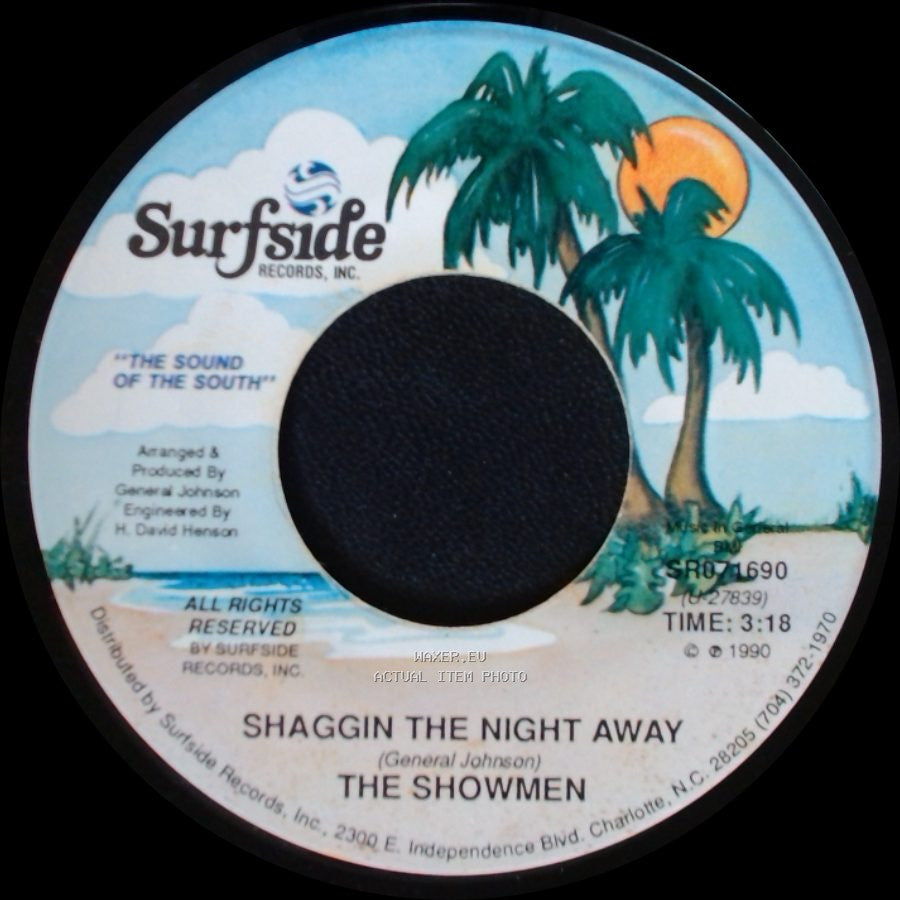 The Showmen - Shaggin The Night Away / Shaggin The Night Away side B