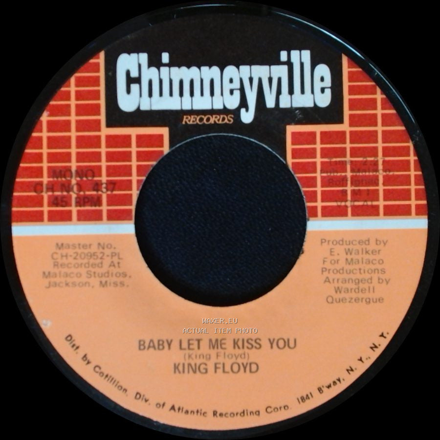 King Floyd - Please Don't Leave Me Lonely / Baby Let Me Kiss You side B