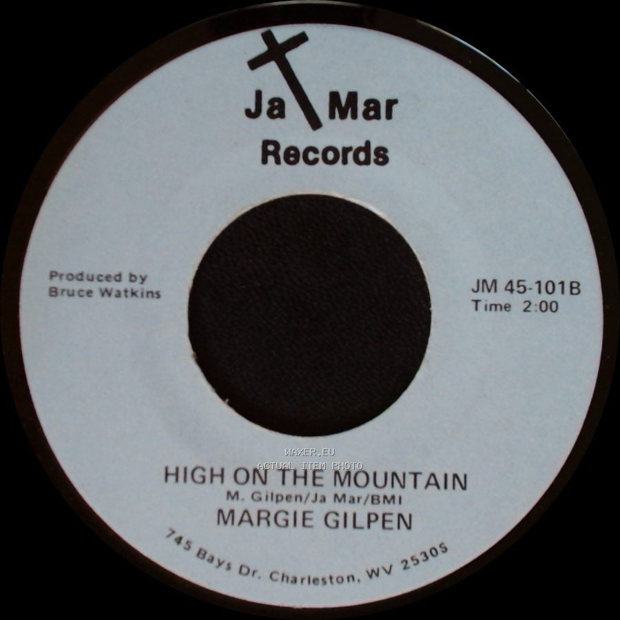 Margie Gilpen - High On The Mountain / Jesus Walks In My Valley side A