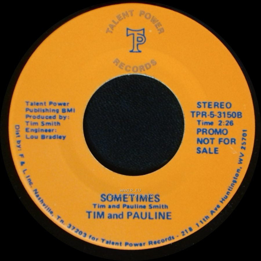 Tim And Pauline - Sometimes / Straight On side A