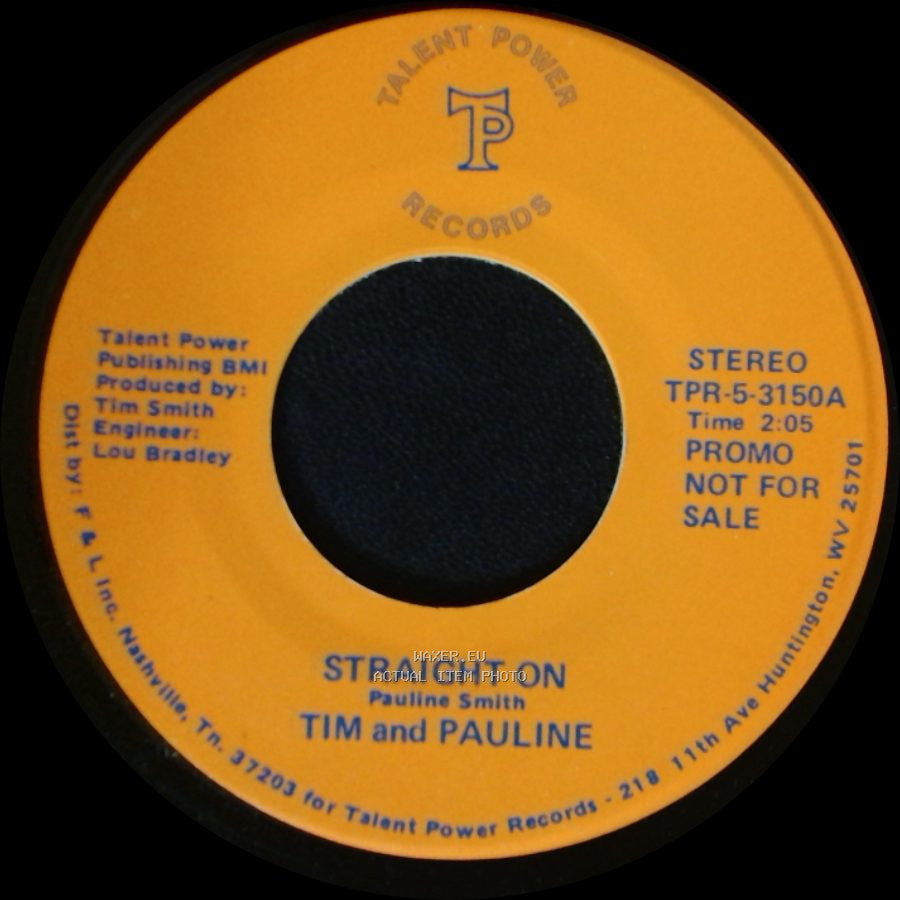 Tim And Pauline - Sometimes / Straight On side B