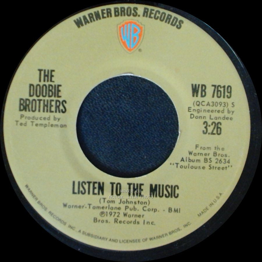 The Doobie Brothers - Listen To The Music / Toulouse Street side A