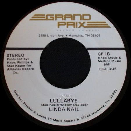 Linda Nail - Lullabye / You Sure Know How (To Make A Fool Feel Good) side A