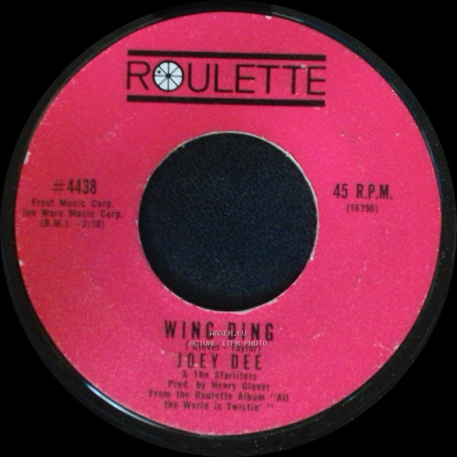 Joey Dee & The Starliters - Wing-Ding / What Kind Of Love Is This side A