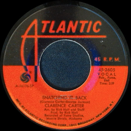 Clarence Carter - Snatching It Back / Making Love (At The Dark End Of The Street) side A
