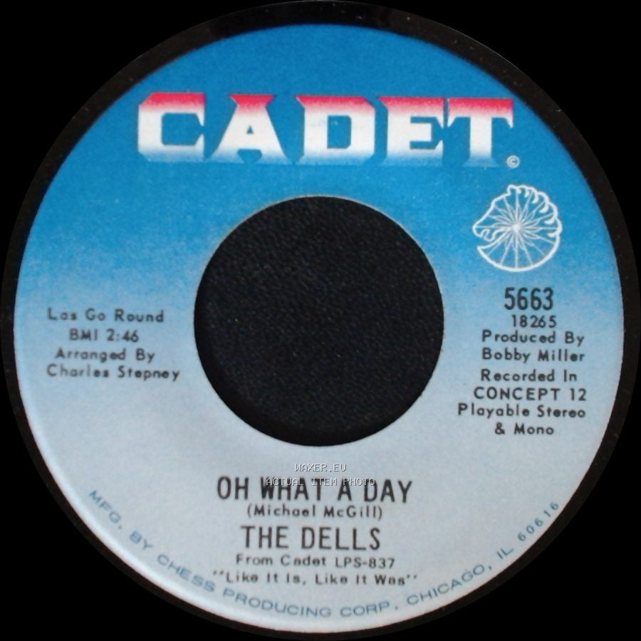 The Dells - Oh What A Day / The Change We Go Thru (For Love) side A