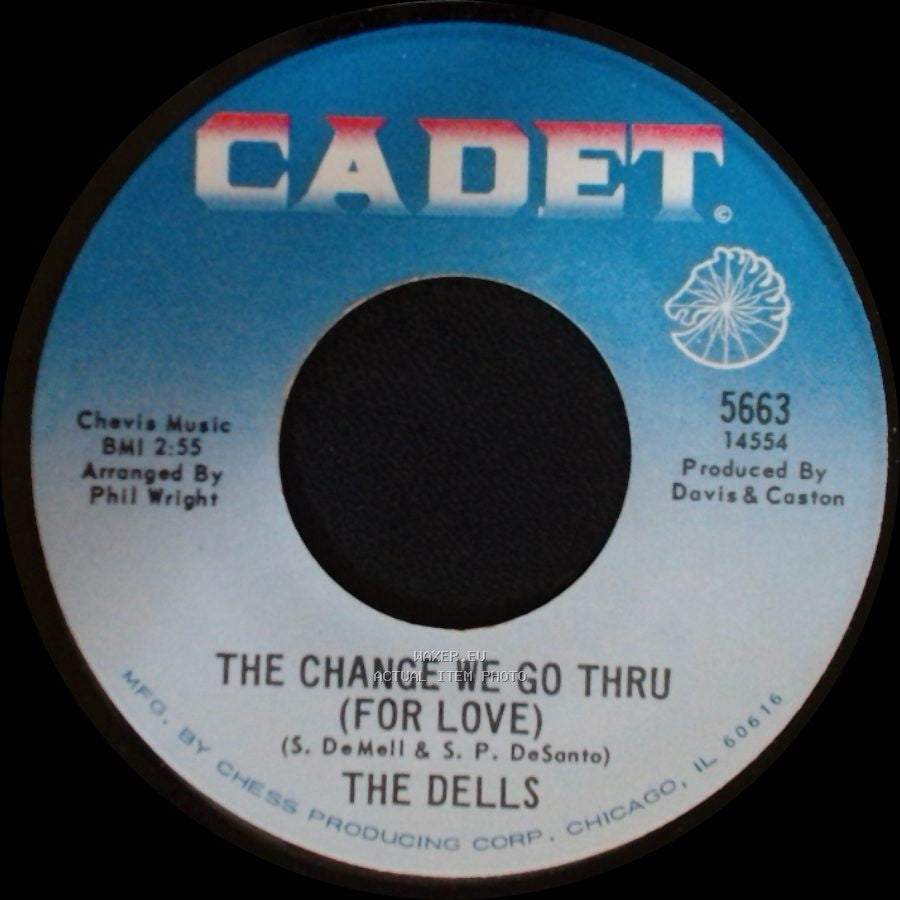 The Dells - Oh What A Day / The Change We Go Thru (For Love) side B