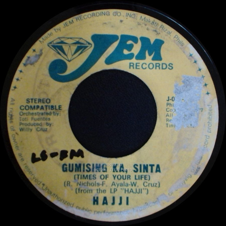 Willy Cruz And His Orchestra / Hajji - Times Of Your Life / Gumising Ka, Sinta (Times Of Your Life) side B