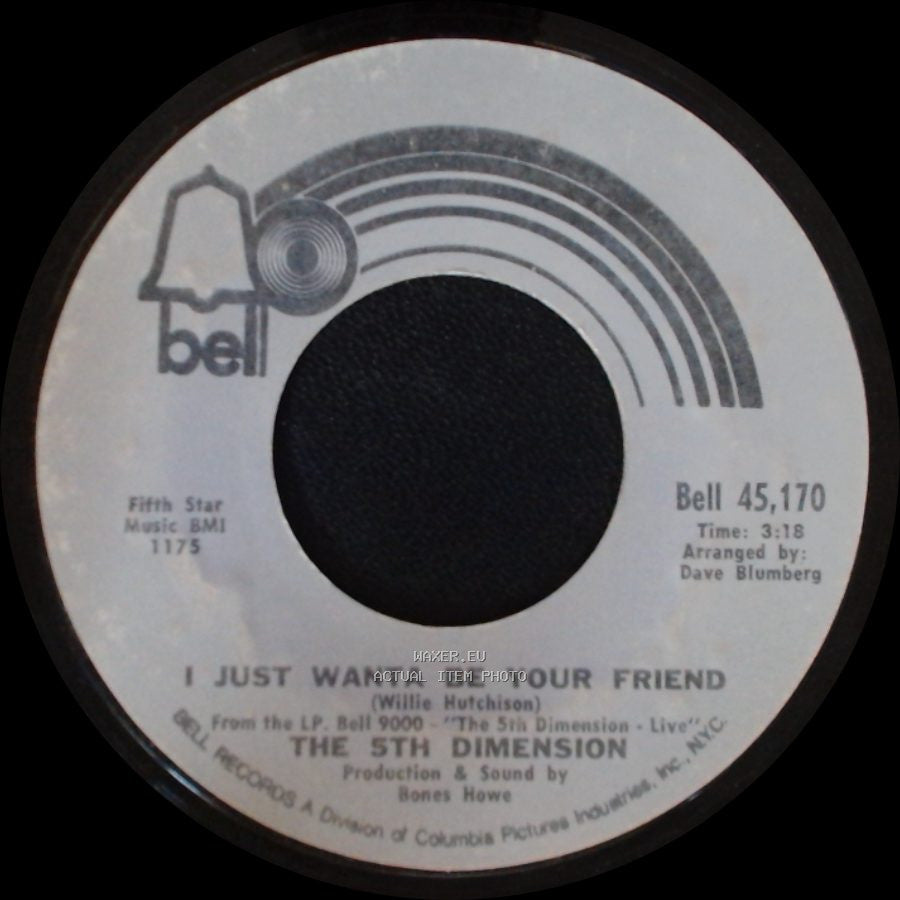 The 5Th Dimension - Together Let's Find Love / I Just Wanta Be Your Friend side B