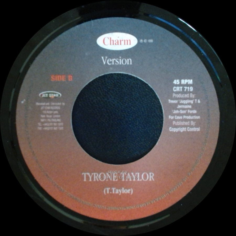 Tyrone Taylor - When Your Down / Version side B