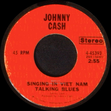 Johnny Cash - You've Got A New Light Shining / Singing In Viet Nam Talking Blues side B