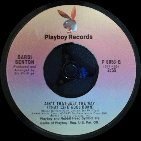 Barbi Benton - The Reverend Bob / Ain't That Just The Way (That Life Goes Down) side B