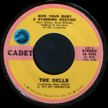 The Dells - Give Your Baby A Standing Ovation / Closer side A