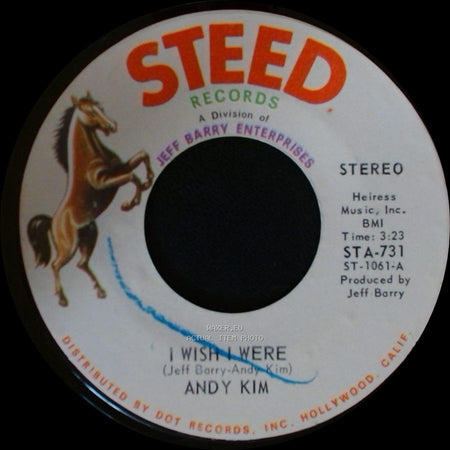 Andy Kim - I Wish I Were / Walkin' My La De Da side A