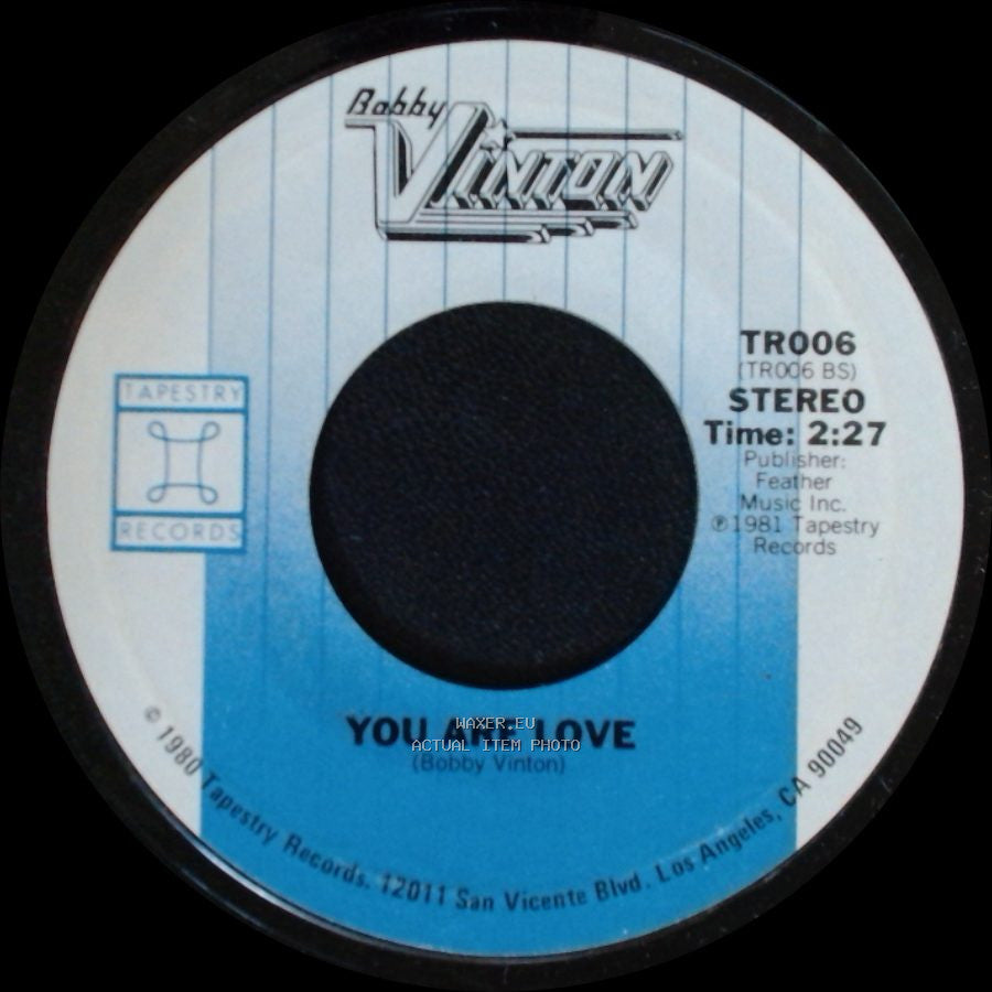 Bobby Vinton - You Are Love / Let Me Love You Goodbye side A