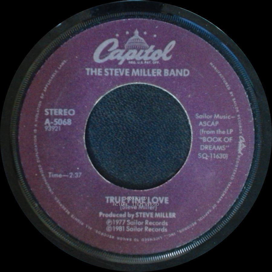 The Steve Miller Band - Heart Like A Wheel / True Fine Love side B