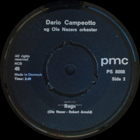 Dario Campeotto Og Ole Nezers Orkester - Mit Livs Eventyr (Potp.) / Regn side B