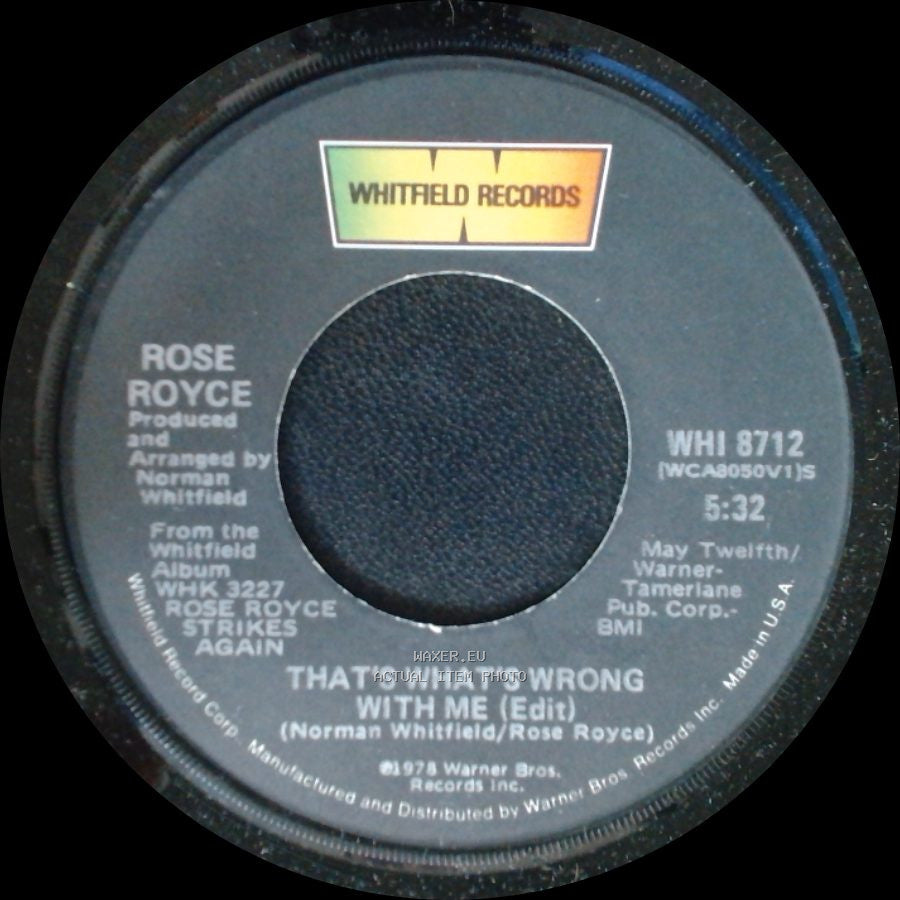 Rose Royce - That's What's Wrong With Me (Edit) / Love Don't Live Here Anymore side A