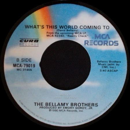 The Bellamy Brothers - I Could Be Persuaded / What's This World Coming To side B