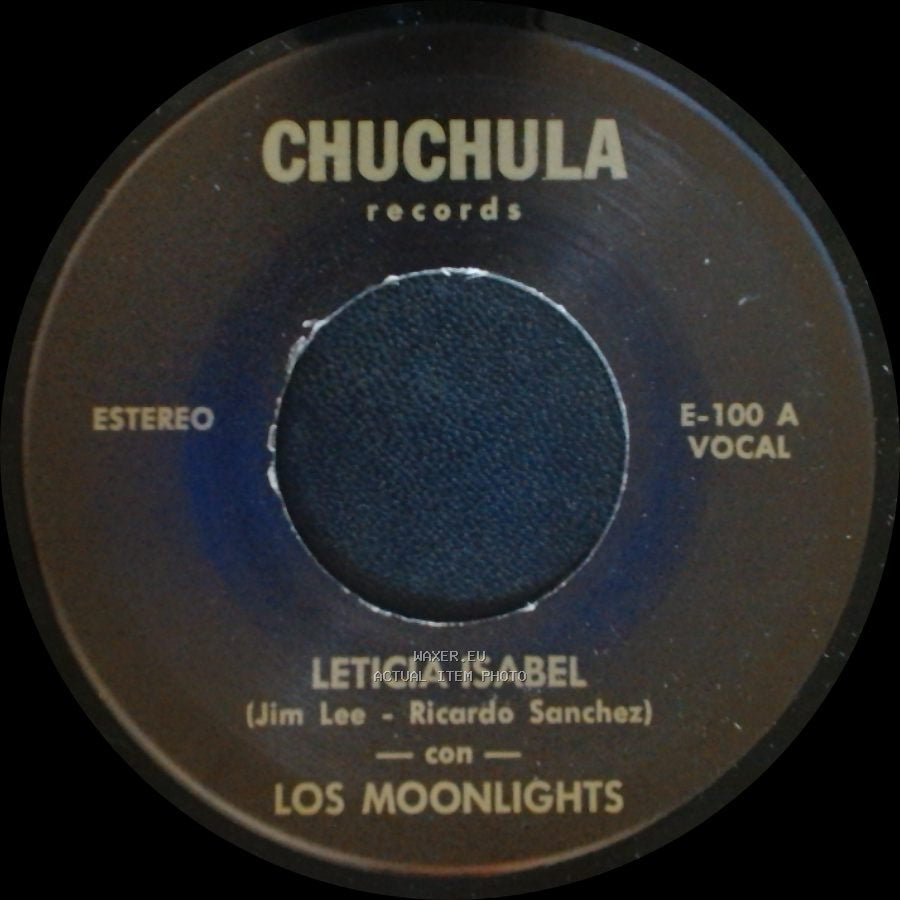 Leticia Isabel Con Los Moonlights / Los Johnny Sets - Leticia Isabel / Es Lupe side A