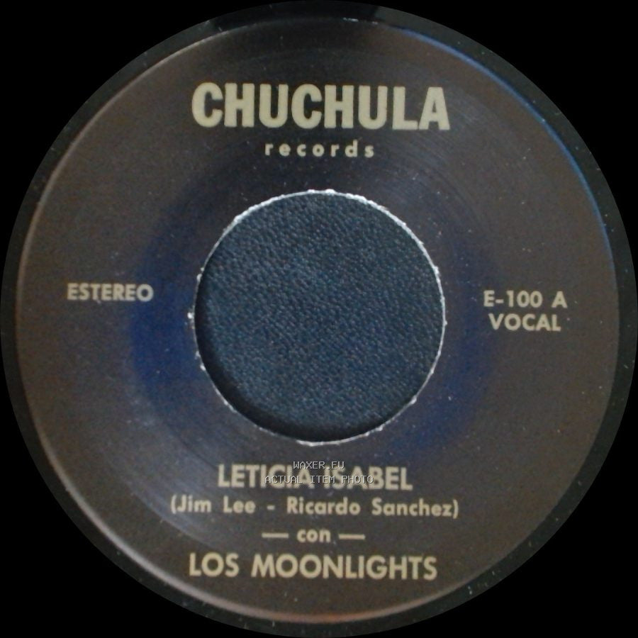 Los Moonlights / Los Johnny Sets - Leticia Isabel / Es Lupe side A