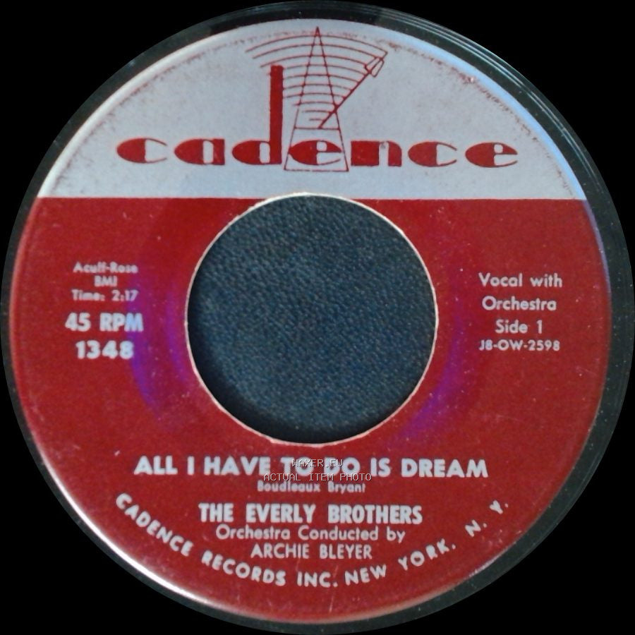 The Everly Brothers - All I Have To Do Is Dream / Claudette side A