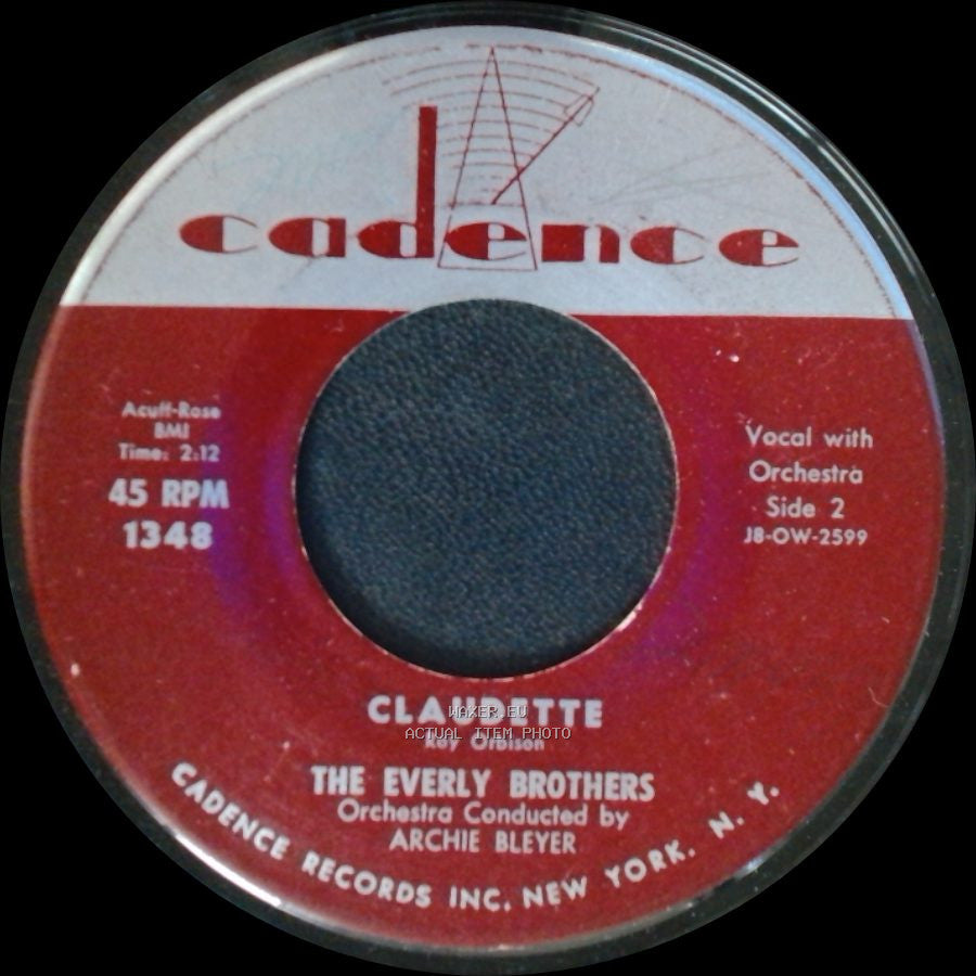 The Everly Brothers - All I Have To Do Is Dream / Claudette side B