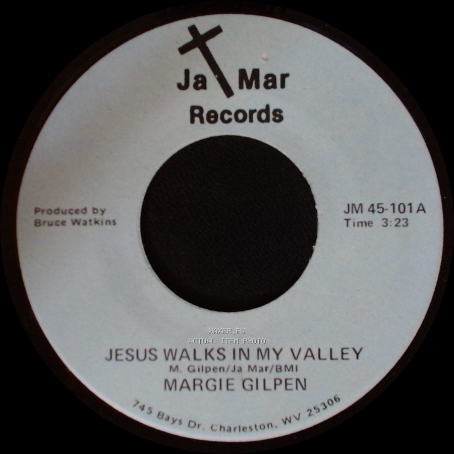 Margie Gilpen - Jesus Walks In My Valley / High On The Mountain side A