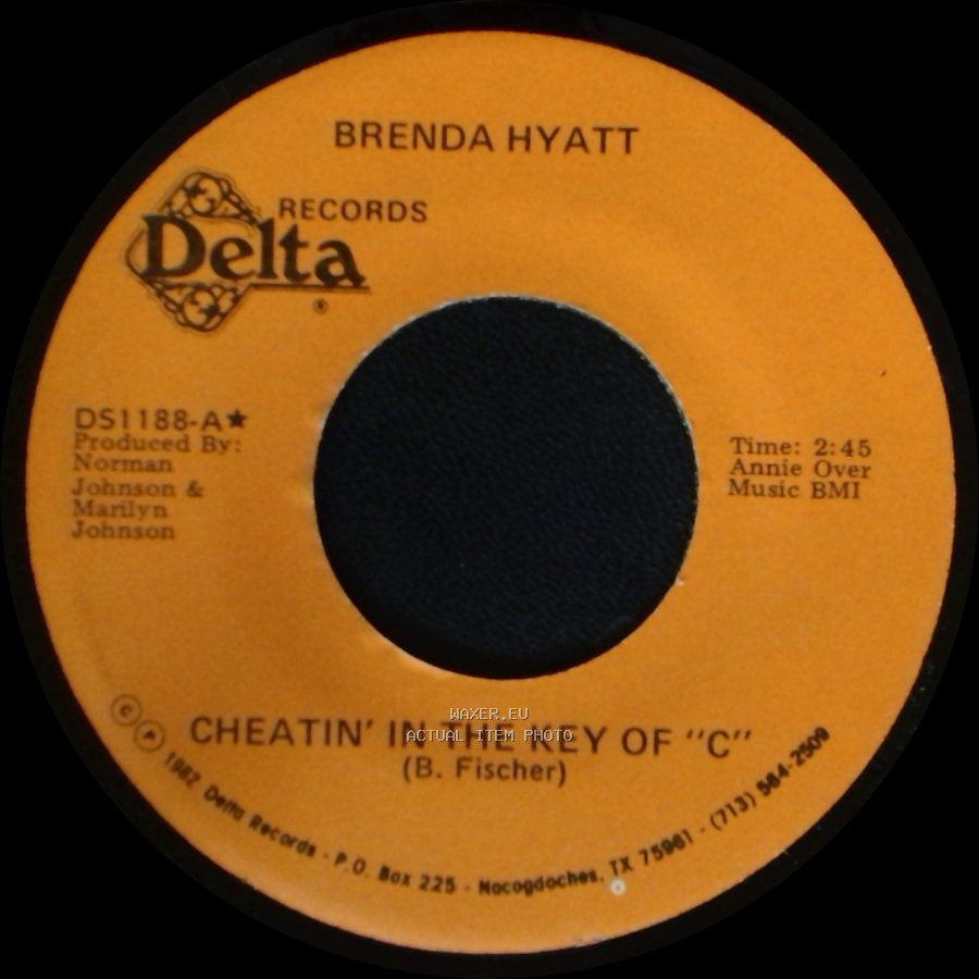 Brenda Hyatt - If You Can't Handle It, Baby Leave It Alone / Cheatin' In The Key Of "C" side B