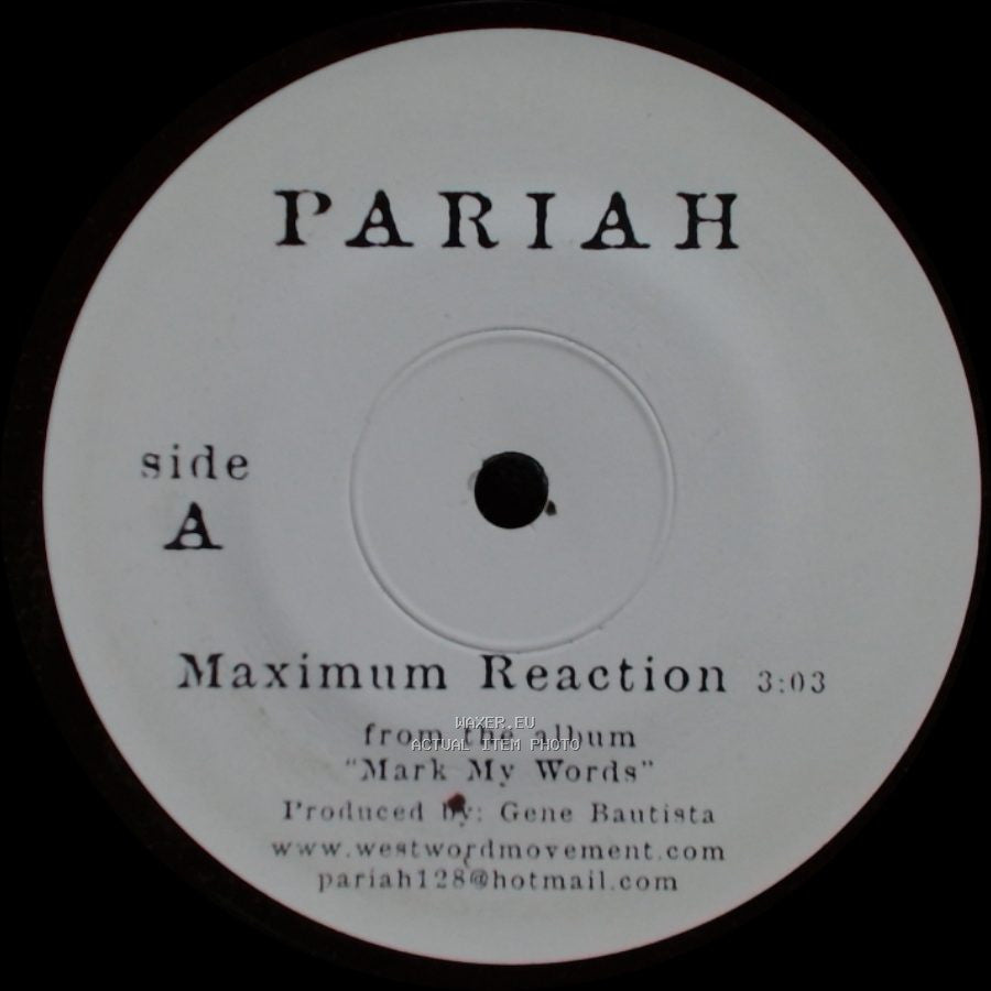 Pariah - Maximum Reaction / The Causemos' side A