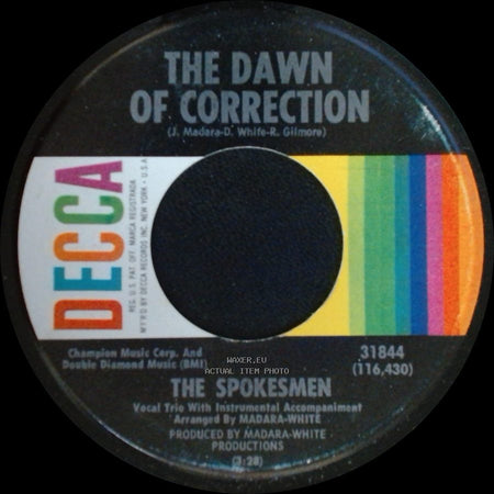 The Spokesmen - The Dawn Of Correction / For You Babe side A