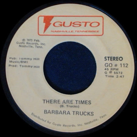 Barbara Trucks - There Are Times / Blue Eyes Crying In The Rain side A