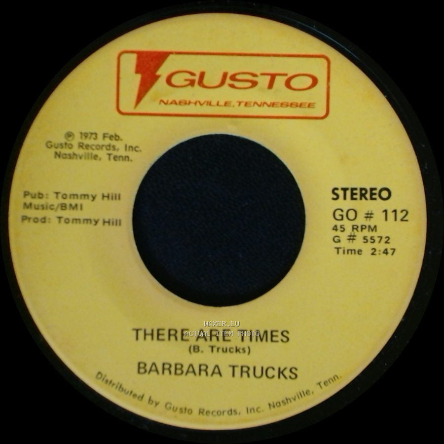Barbara Trucks - There Are Times / Blue Eyes Crying In The Rain side A