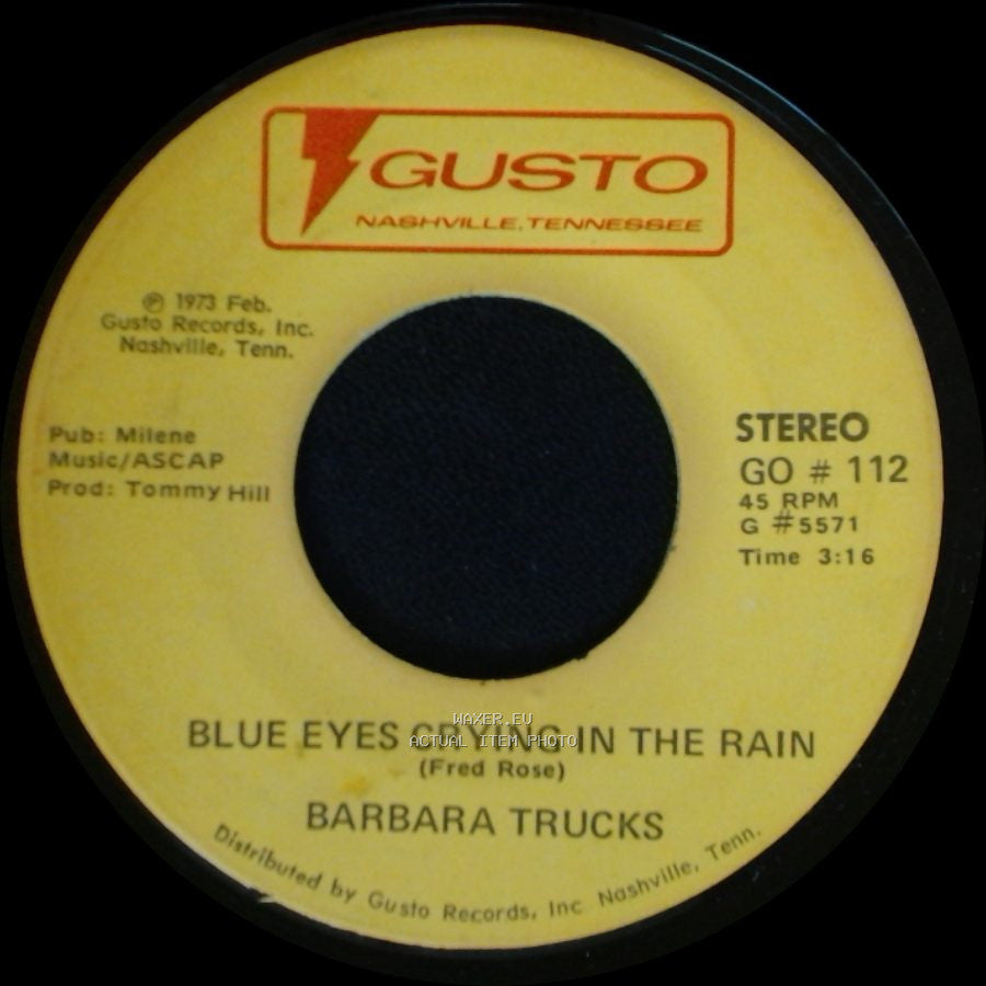 Barbara Trucks - There Are Times / Blue Eyes Crying In The Rain side B