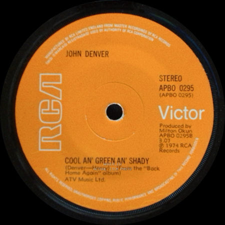 John Denver - Annie's Song / Cool An' Green An' Shady side B