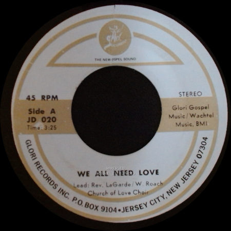 Church Of Love Choir - We All Need Love / He Is There side A