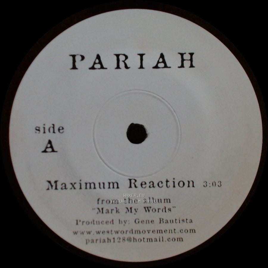 Pariah - Maximum Reaction / The Causemos' Feat. Knows side A