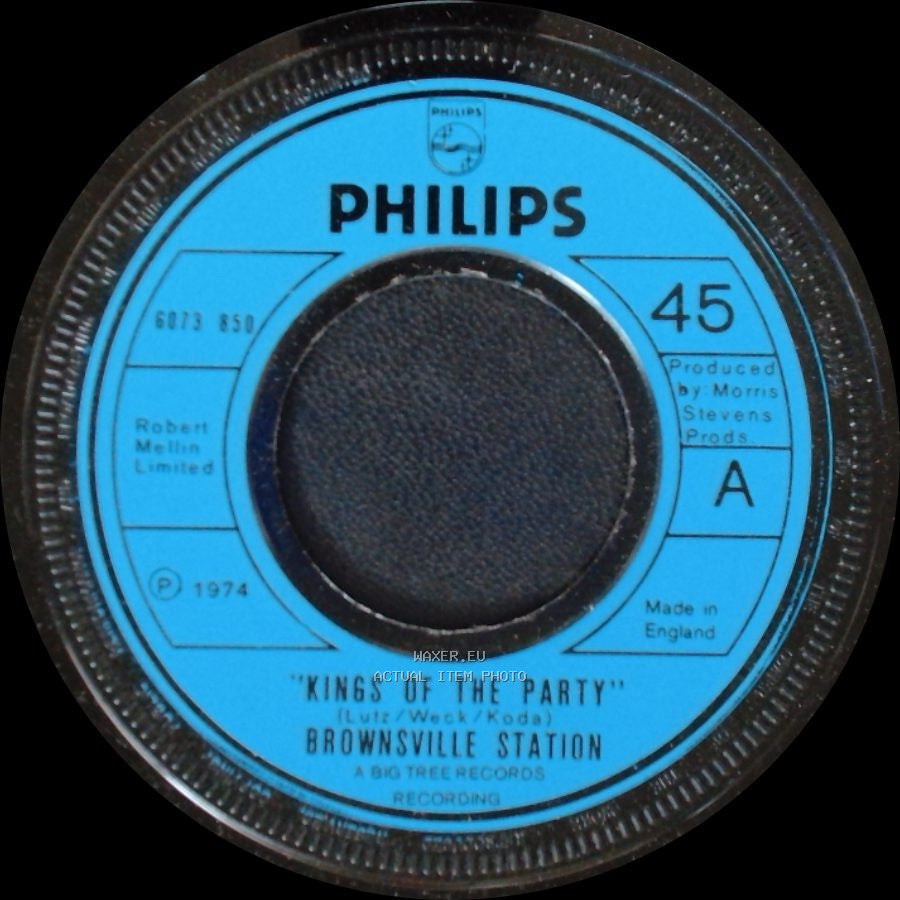 Brownsville Station - Kings Of The Party / I'm The Leader Of The Gang side A