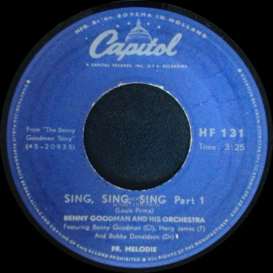 Benny Goodman And His Orchestra - Sing, Sing, Sing Part 1 / Sing, Sing, Sing, Part 2 side A