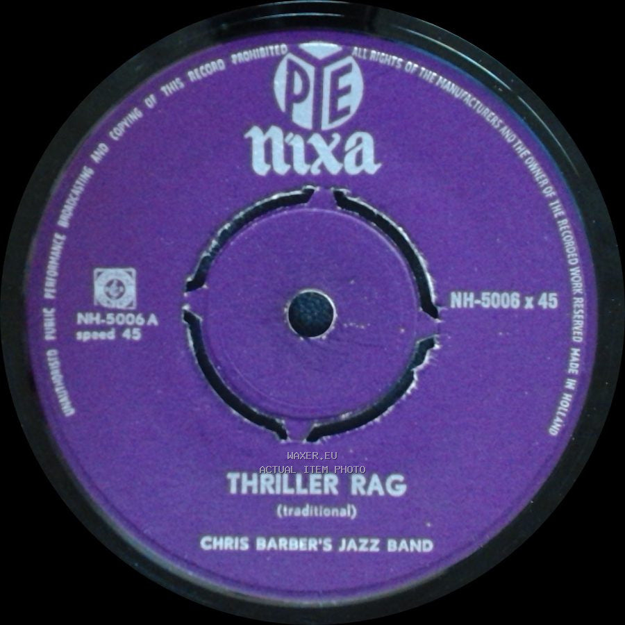 Chris Barber's Jazz Band - Petite Fleur / Thriller Rag side B
