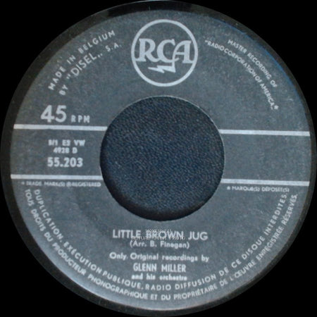 Glenn Miller And His Orchestra / Glenn Miller - Pennsylvania · 6.5000 / Little Brown Jug side B