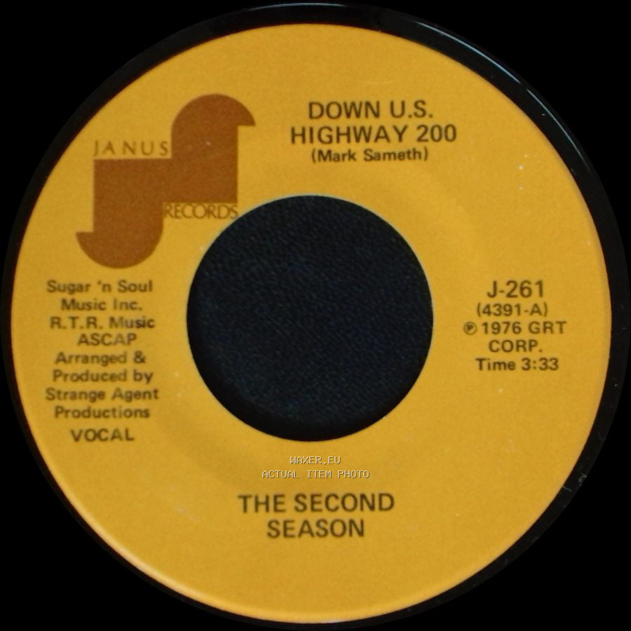 The Second Season - Down U.S. Highway 200 (Mark Sameth) / Down U.S. Highway 200 side A