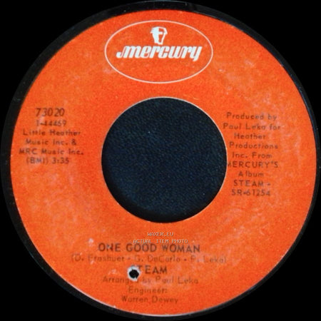 Steam - One Good Woman / I've Gotta Make You Love Me side A