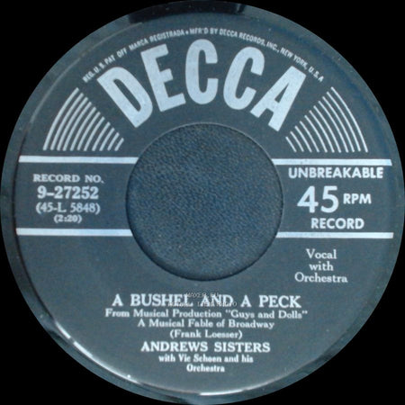 Andrews Sisters With Vic Schoen And His Orchestra / Andrews Sisters - Guys And Dolls / A Bushel And A Peck side B