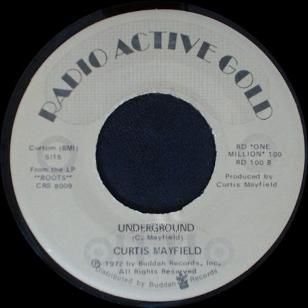 Curtis Mayfield - Freddie's Dead (Theme From "Superfly") / Underground side B